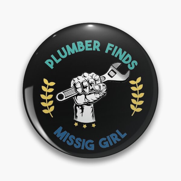 Item preview,  Plumber Finds Missing Girl designed and sold by POSITIVEHL HL.