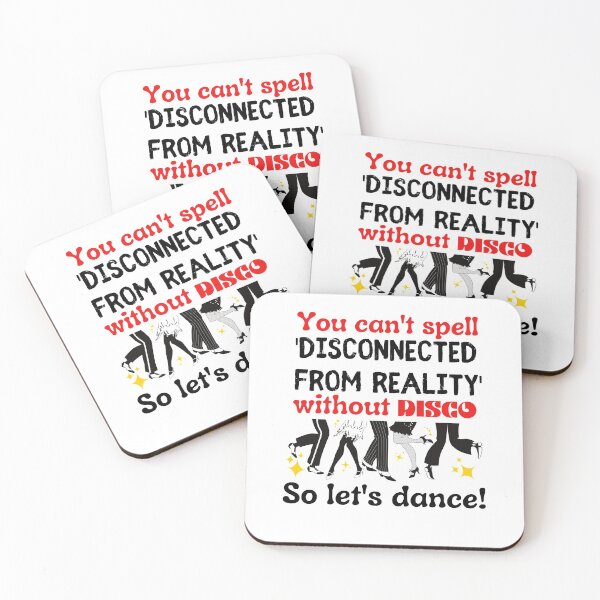 Item preview, You Cant Spell Disconnected From Reality Without DISCO So Lets Dance designed and sold by dr-tars.