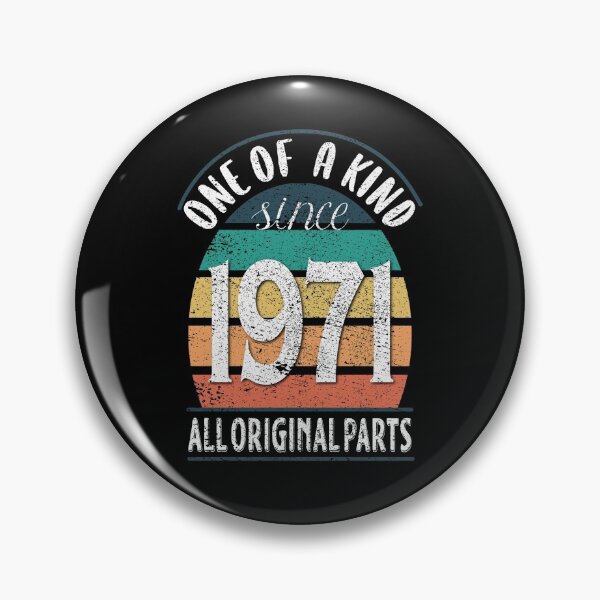 Item preview, One of a Kind Since 1971 All Original Parts, Vintage Birthday 1971 designed and sold by orangeblue21.