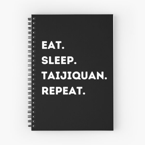Item preview, Eat. Sleep. Taijiquan. Repeat. designed and sold by Kahume.