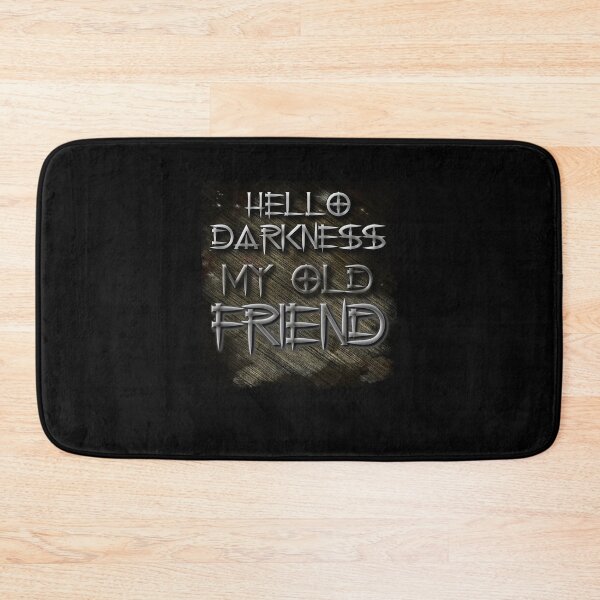 Item preview, Hello Darkness My Old Friend designed and sold by OleKurmudgeon.