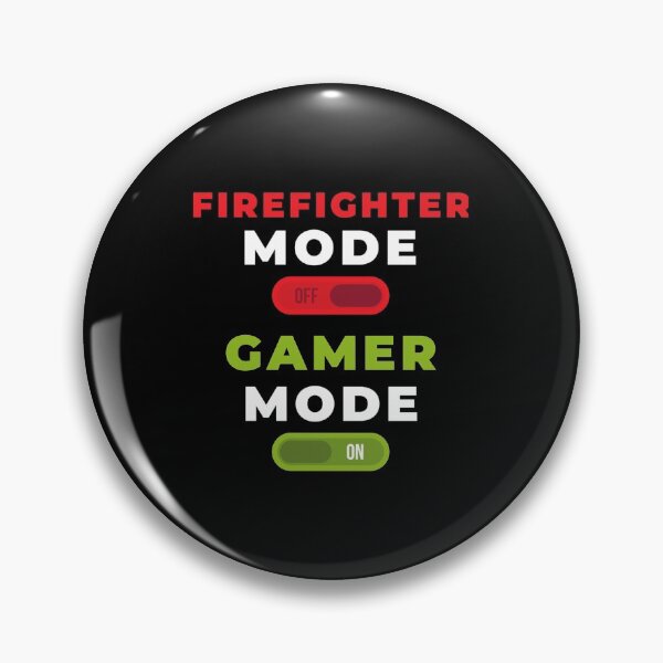 Item preview, Firefighter Mode OFF Gamer Mode O| Perfect Gift For you and friends designed and sold by luconats.