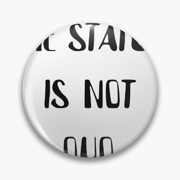 Item preview, The status is not quo designed and sold by YASSINOOS10.