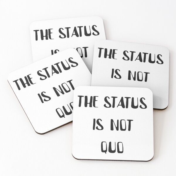 Item preview, The status is not quo designed and sold by YASSINOOS10.