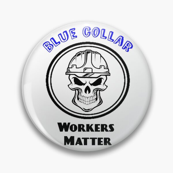 Item preview, Blue Collar worker designed and sold by Brifuncreations.