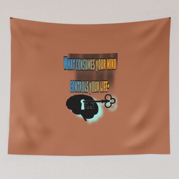 Item preview, What consumes your mind control your life designed and sold by Zachlogic.