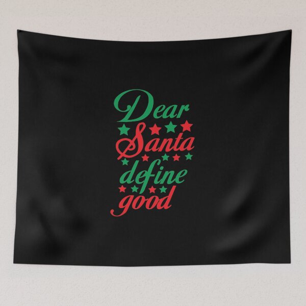 Item preview, Dear santa define good designed and sold by pnkpopcorn.