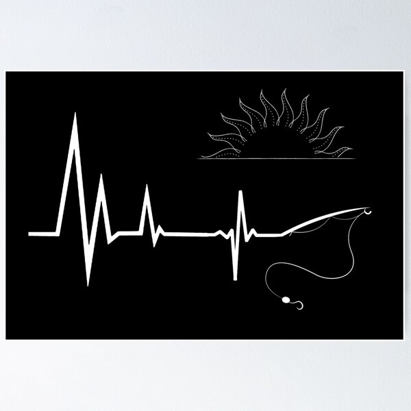 Fishing hook heartbeat. Fisherman heartbeat. Funny fishing.  Poster for  Sale by ronaldsonou