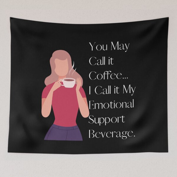 Item preview, You May Call it Coffee...  designed and sold by ArtistKatieJ.
