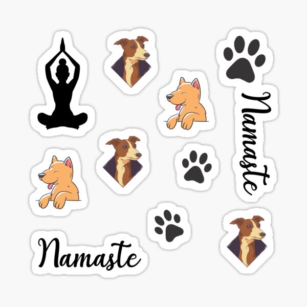 Namaste At Home With My Dog Sticker Pack Sticker For Sale By   St,small,507x507 Pad,600x600,f8f8f8 