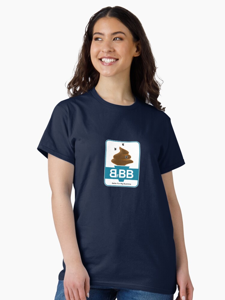 Thumbnail 2 of 7, Classic T-Shirt, Better for Big Business designed and sold by sjhtt47b.