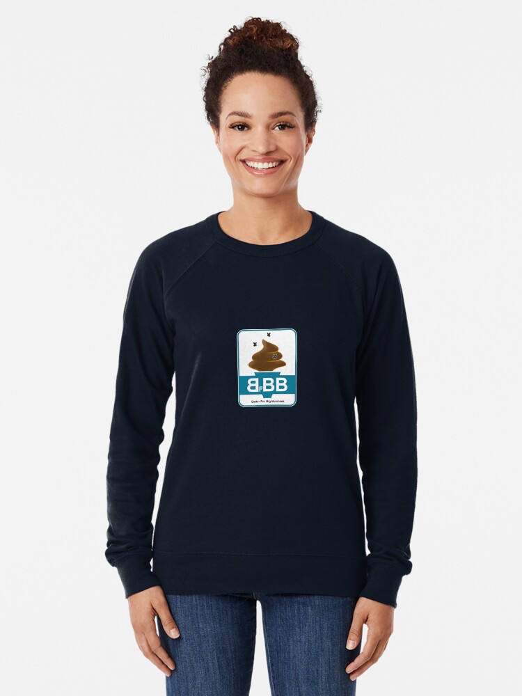 Thumbnail 2 of 5, Lightweight Sweatshirt, Better for Big Business designed and sold by sjhtt47b.