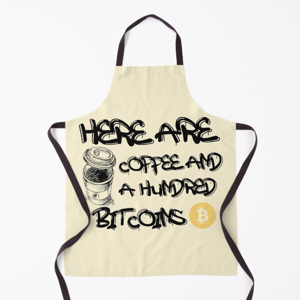 Item preview, Here are coffee and a hundred Bitcoins designed and sold by REINVIGORATED.