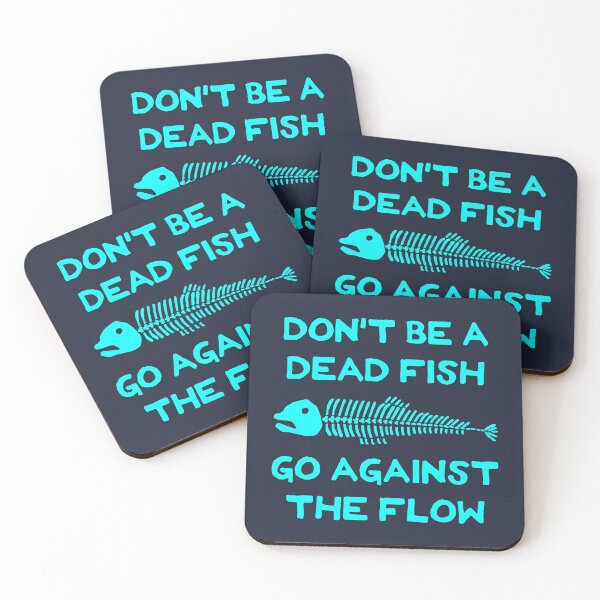 Item preview, Don't Be A Dead Fish - Go Against The Flow (v1) designed and sold by TimespunThreads.