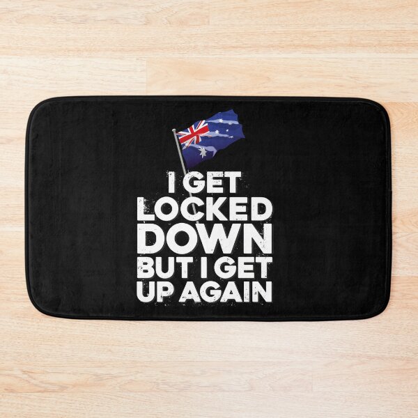 Item preview, i get locked down but i get up again Australia designed and sold by Bubsart78.