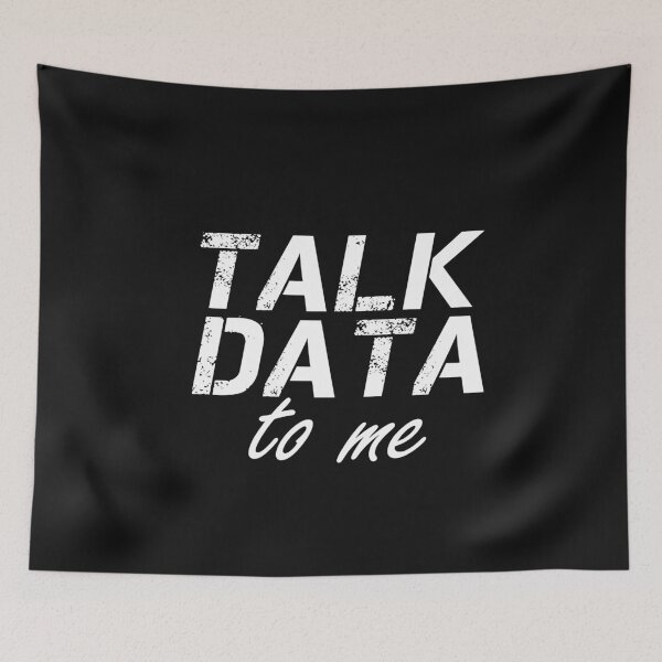 Item preview, Talk Data To Me designed and sold by dorento07.