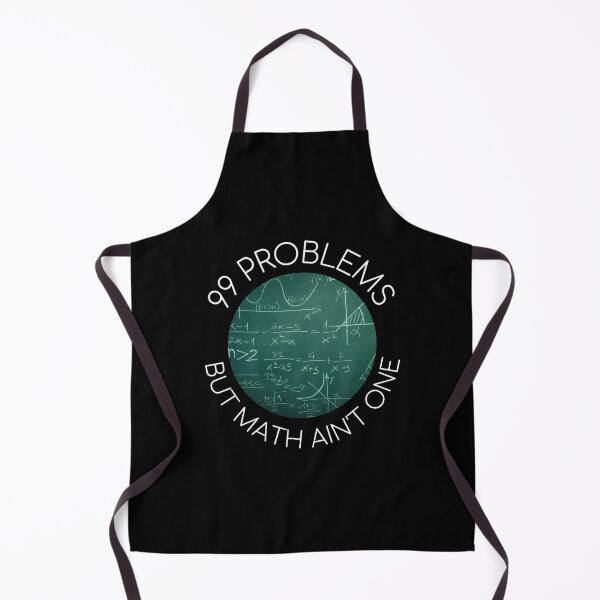 Item preview, MerchHaus - 99 Problems But Math Ain't One designed and sold by MerchHaus.