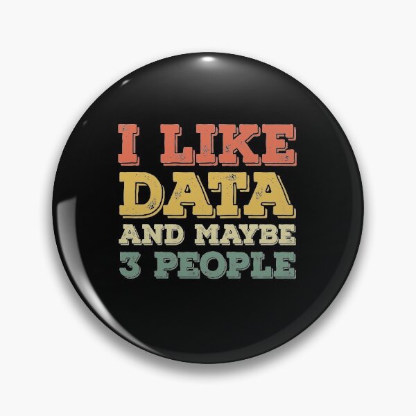 Item preview, I Like Data And Maybe 3 People designed and sold by meedTee.