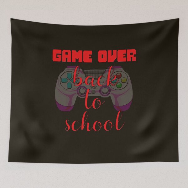 Item preview, Funny Game Over Back to School Teacher Student designed and sold by Hema Thilakaratne.