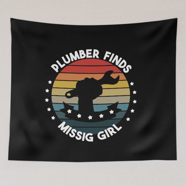 Item preview, Plumber Finds Missing Girl designed and sold by POSITIVEHL HL.