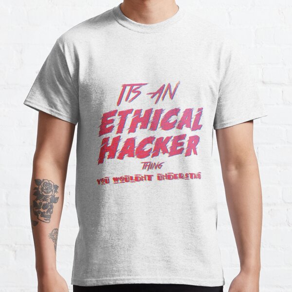 Hacker Prank T-Shirts for Sale