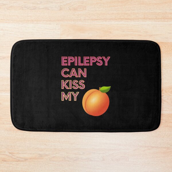 Item preview, Epilepsy Can Kiss My Ass - Epilepsy Awareness designed and sold by Funkykex.