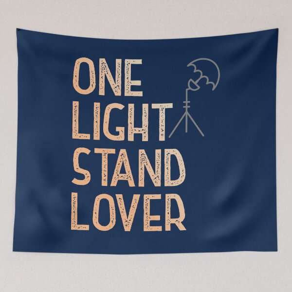 Item preview, One Light Stand Lover designed and sold by HappySchnapper.