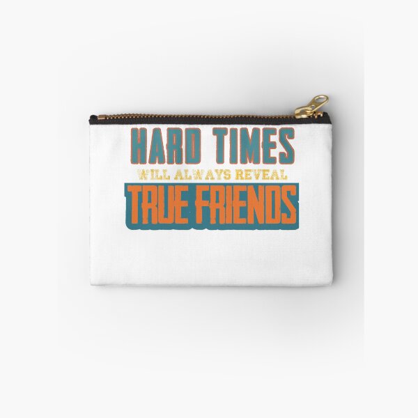 Item preview, Hard Time will always reveal TRUE FRIENDS designed and sold by Inkrebel.