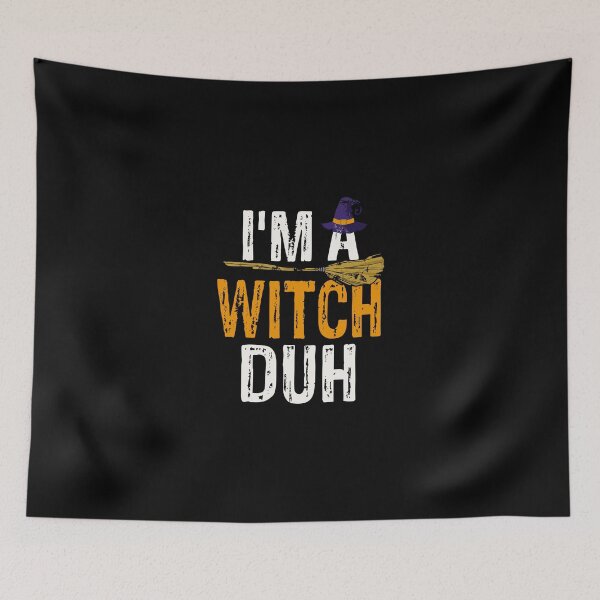 Item preview, I'M A Witch Duh Halloween Costume designed and sold by tamburroallena.