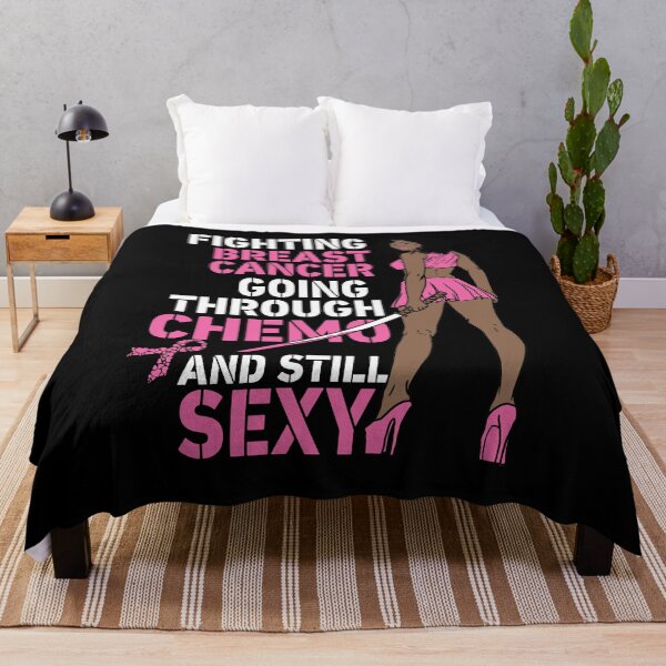 Item preview, Fighting Breast Cancer Chemo Still Sexy Melanin designed and sold by PinkyTree.