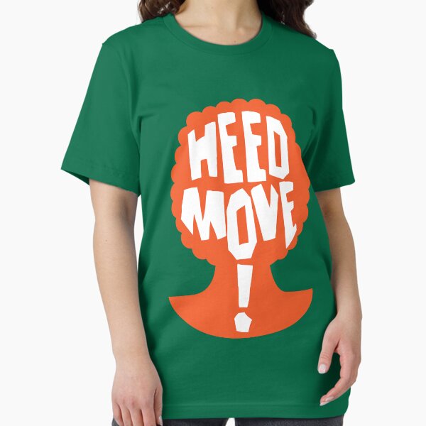 Item preview, Heed Move! - So I Married an Axe Murderer designed and sold by [g-ee-k] .com.
