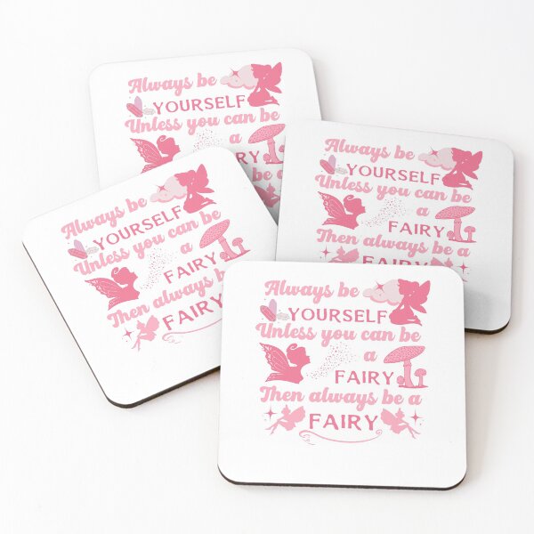 Item preview, Always Be Yourself Unless You Can Be A Fairy Then Always Be A Fairy designed and sold by dr-tars.