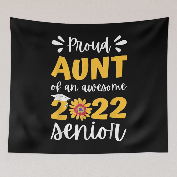 Item preview, Proud aunt of a 2022 senior 21 graduate college sunflower  designed and sold by DaiShop.