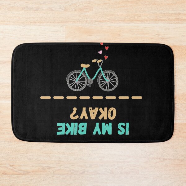 Item preview, Is My Bike Okay? Funny Bike Merch Great For all Bikers and Riders Funny Cyclist Gift Bike Meme. designed and sold by shaymaakhalaf.