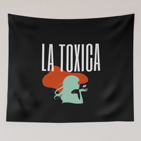 Item preview, La toxica toxic hispanic funny phrase designed and sold by Tecnofa.