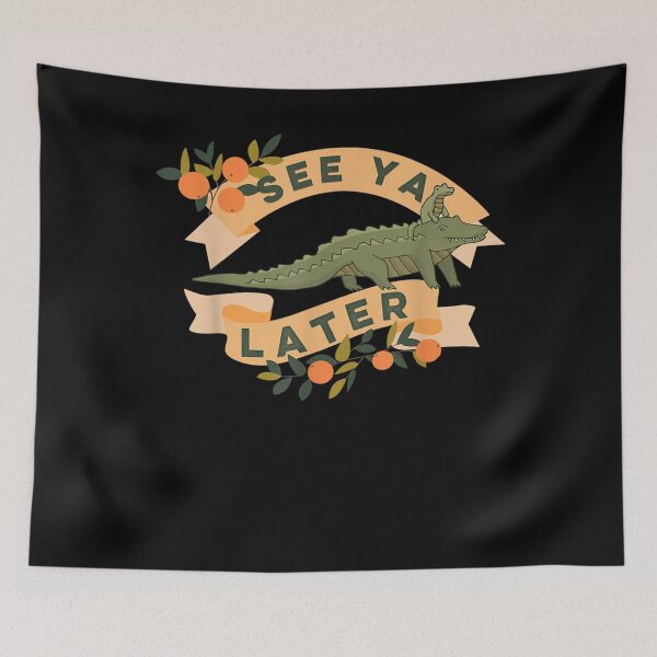 Item preview, See Ya Later Gator Reptile Lover  designed and sold by RogerGift.