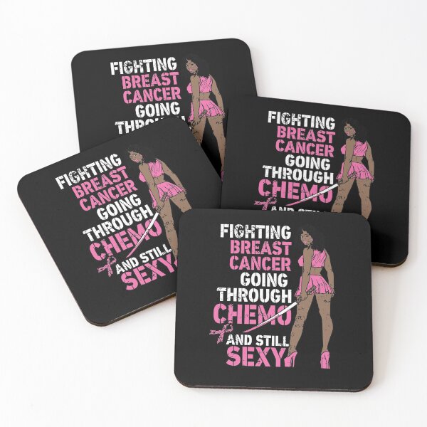 Item preview, Fighting Breast Cancer Chemo Still Sexy Melanin designed and sold by PinkyTree.
