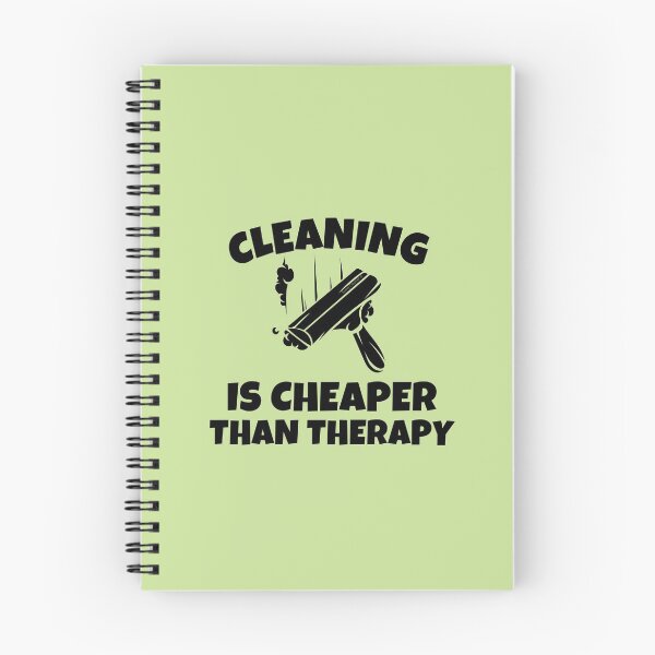 Item preview, Cleaning is Cheaper Than Therapy Novelty Cleaning Gifts designed and sold by SavvyCleaner.