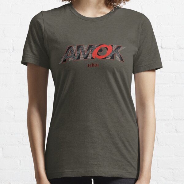 AMOK - tahiti Essential T-Shirt