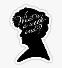 What is a weekend? Sticker