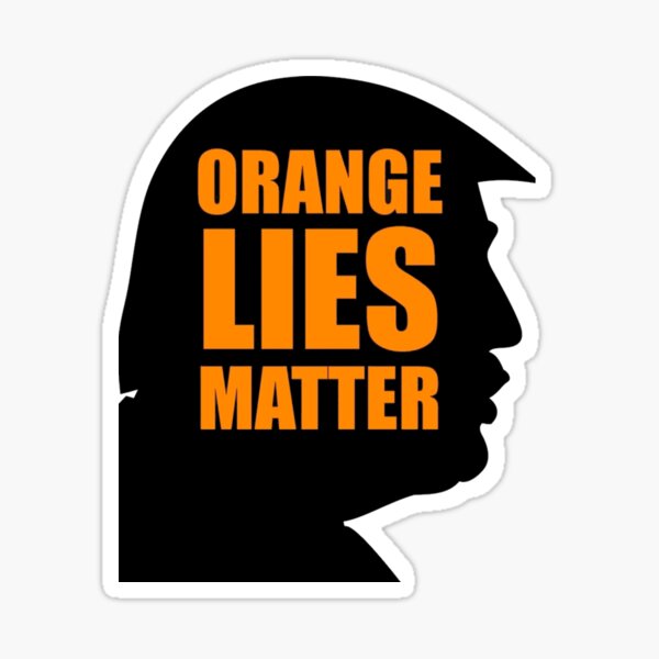 Item preview, Orange lies matter designed and sold by Hawkinsn.