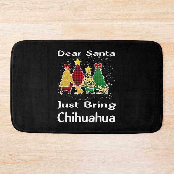 Item preview, Dear Santa Just Bring Chihuahua designed and sold by EleanorDuncan.