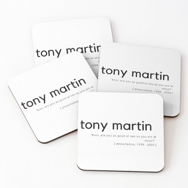 Item preview, Tony Martin quote, dinnerladies, Victoria Wood designed and sold by alteredillusion.