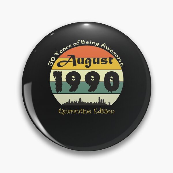 Item preview, 30 years of being awesome august ,1990 quarantined edition designed and sold by SoniaSoto.