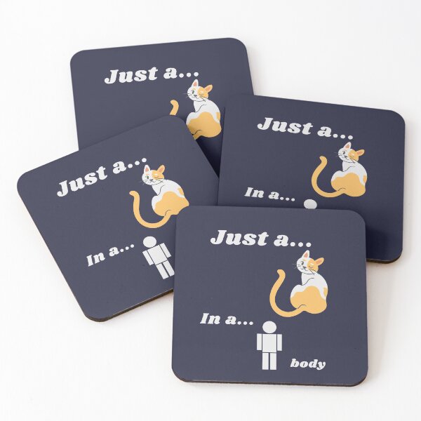 Item preview, Just a Cat in a Human Body designed and sold by PurrfectLuv.