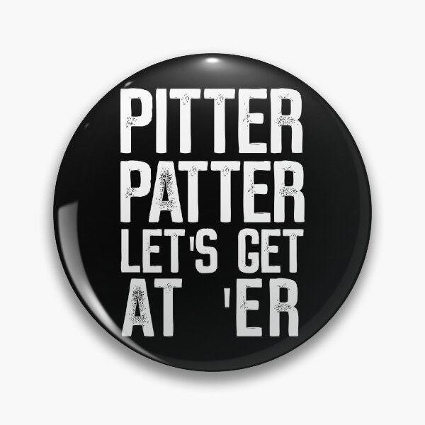 Item preview, Pitter Patter Lets Get AtEr designed and sold by DesignsByRisa.