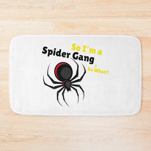 Item preview, So I'm a Spider Gang So What Black Classic designed and sold by WildFlowerMoo.