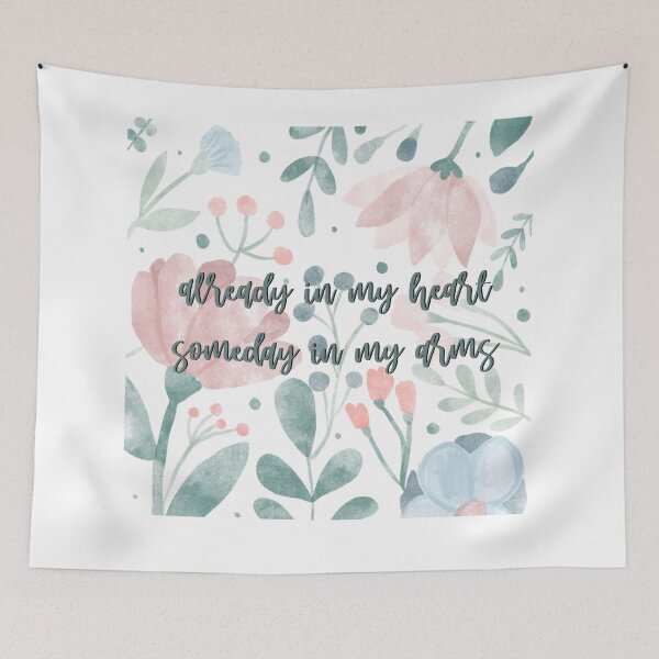 Item preview, Already in my heart. Someday in my arms designed and sold by Babydust.