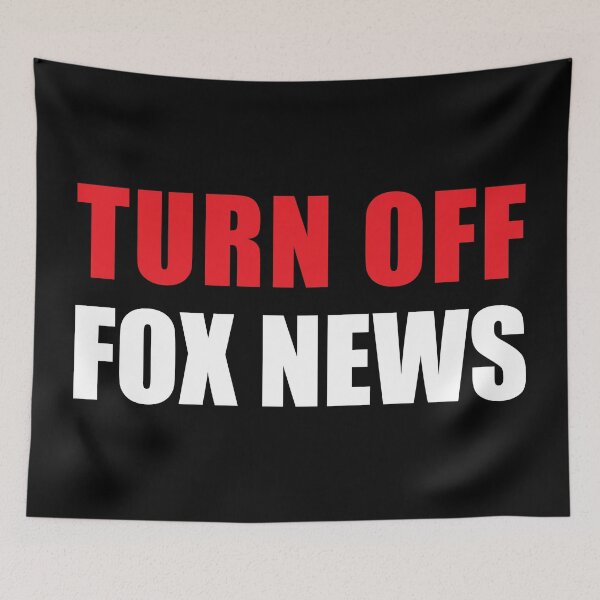 Item preview, Turn Off Fox News designed and sold by avidfan2000.
