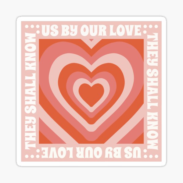 John 13:35 Design- (Orange and Pink) Sticker